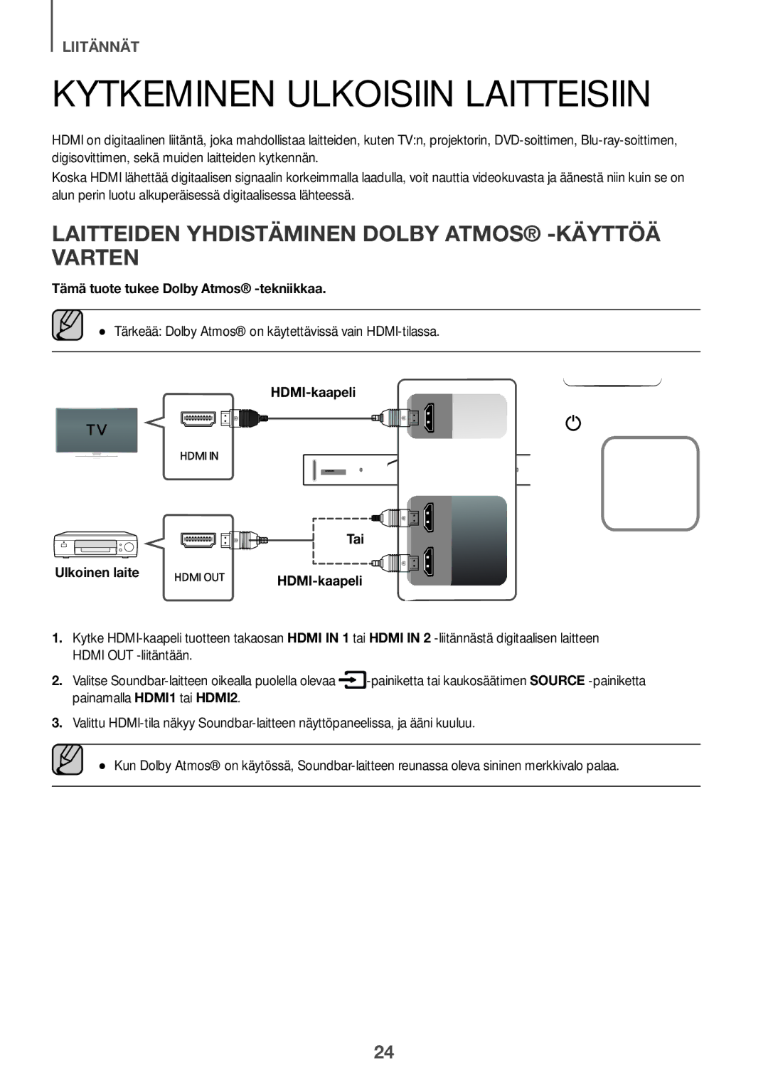 Samsung HW-K960/XE manual Kytkeminen ulkoisiin laitteisiin, Laitteiden yhdistäminen Dolby Atmos -käyttöä varten 