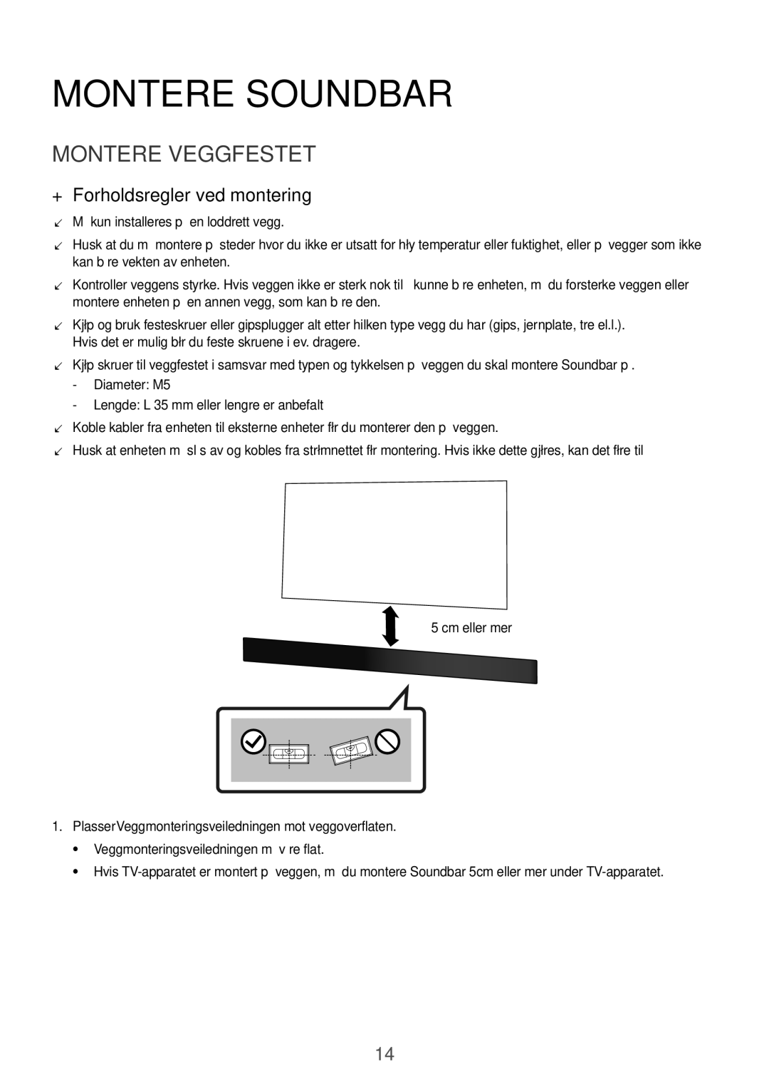 Samsung HW-K960/XE manual Montere Soundbar, Montere veggfestet, ++Forholdsregler ved montering 