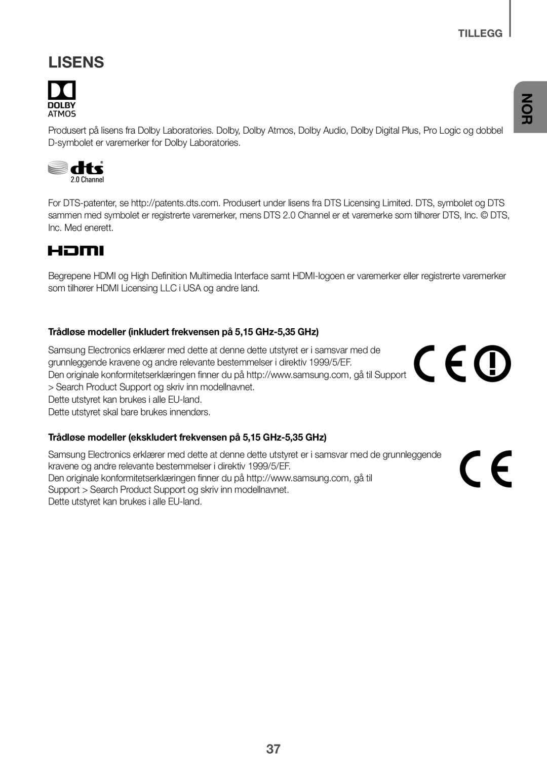 Samsung HW-K960/XE manual Lisens, Trådløse modeller inkludert frekvensen på 5,15 GHz-5,35 GHz 