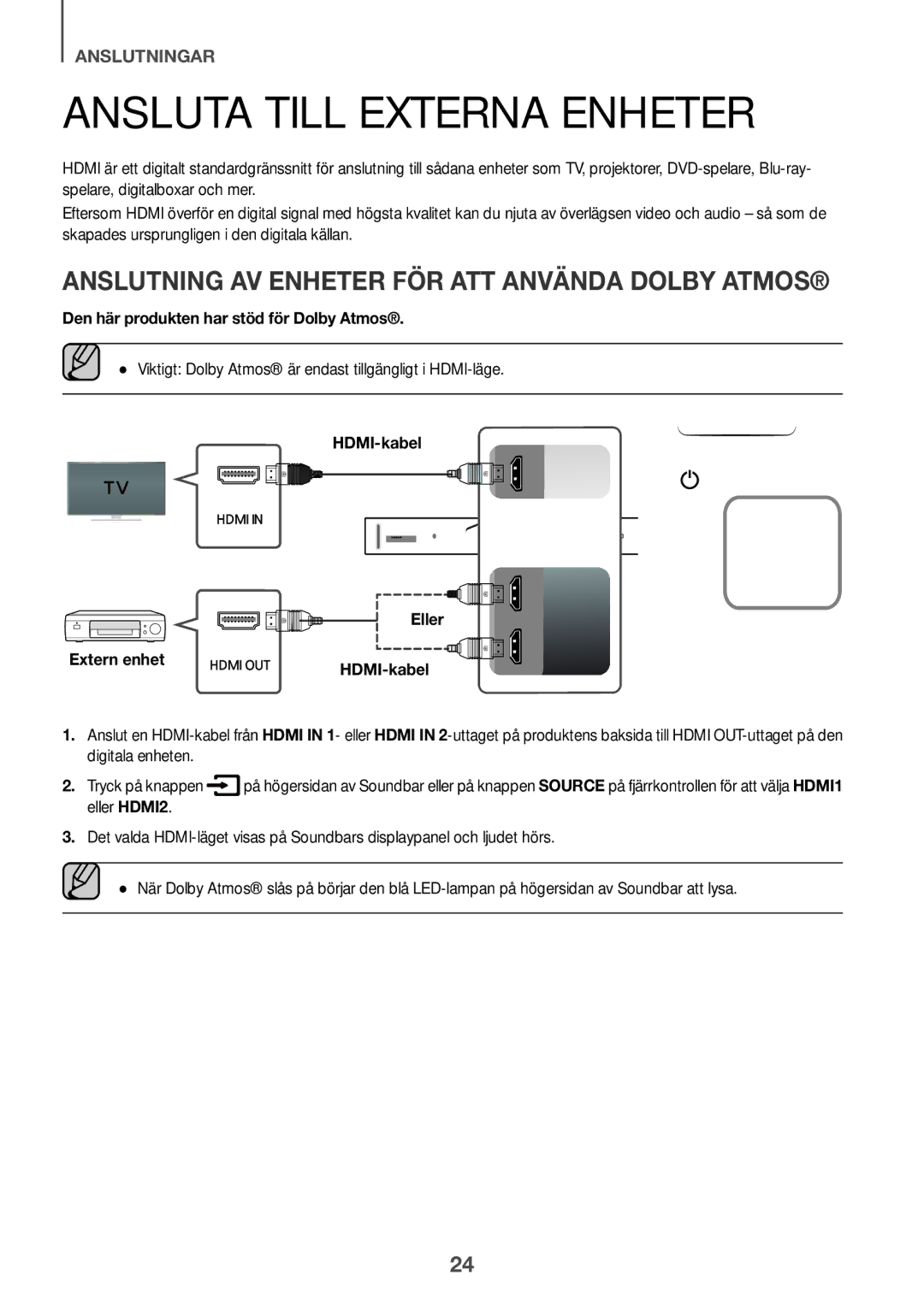 Samsung HW-K960/XE Ansluta till externa enheter, Anslutning av Enheter för att Använda Dolby Atmos, Eller Extern enhet 