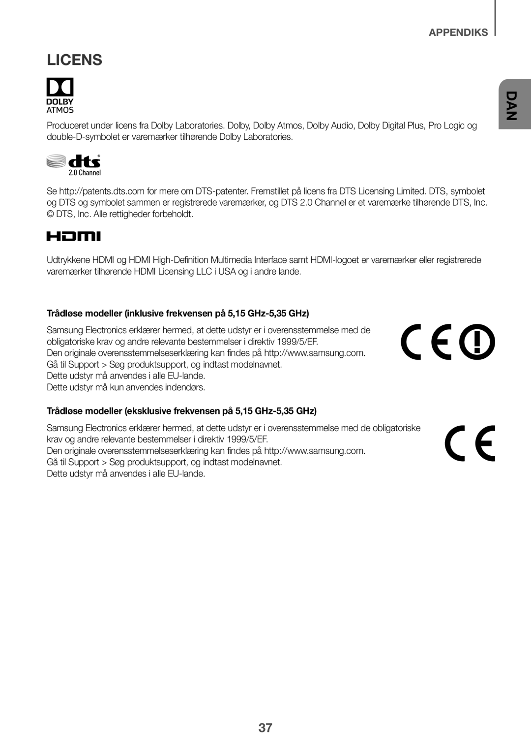 Samsung HW-K960/XE manual Licens, Trådløse modeller inklusive frekvensen på 5,15 GHz-5,35 GHz 