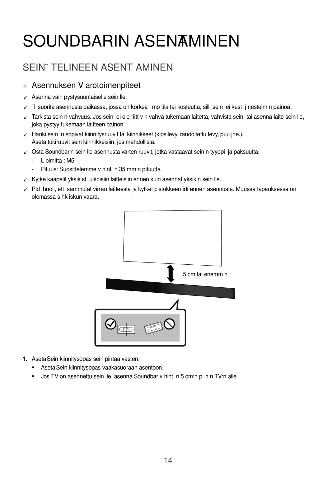 Samsung HW-K960/XE manual Soundbarin asentaminen, Seinä telineen asentaminen ++Asennuksen Varotoimenpiteet 