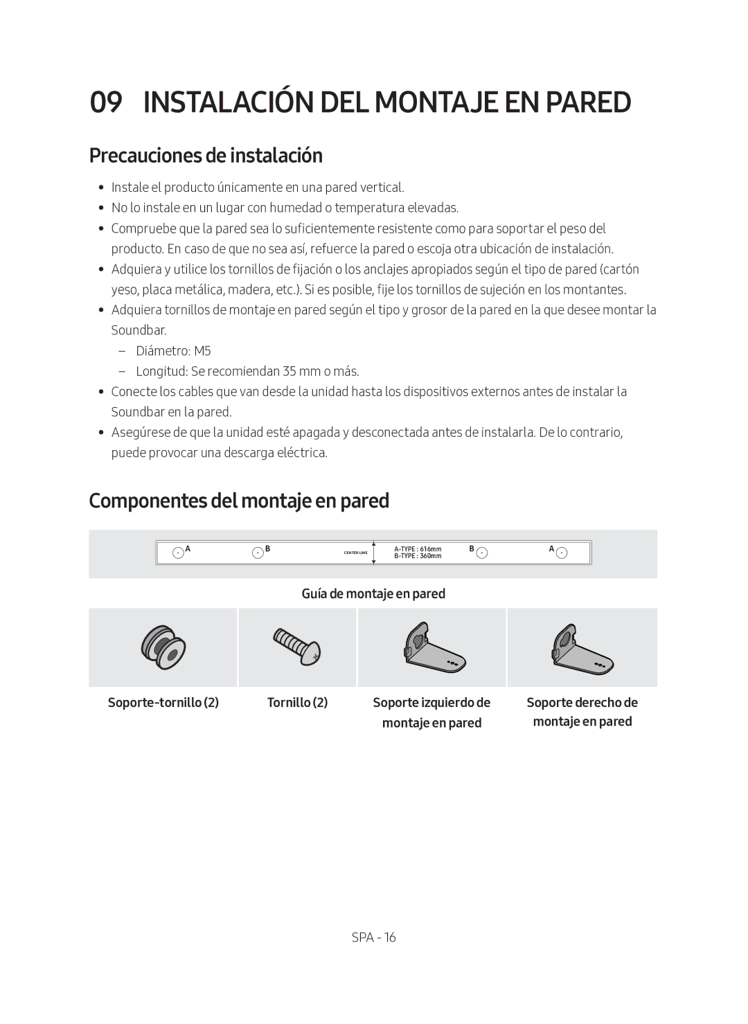 Samsung HW-M360/ZG manual Instalación DEL Montaje EN Pared, Precauciones de instalación, Componentes del montaje en pared 