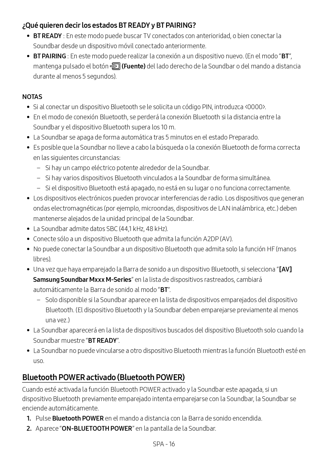 Samsung HW-M360/ZG manual Bluetooth Power activado Bluetooth Power, ¿Qué quieren decir los estados BT Ready y BT PAIRING? 