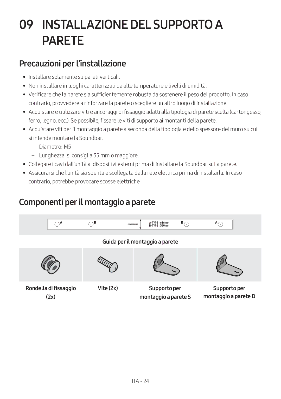 Samsung HW-M360/ZF, HW-M360/EN Installazione DEL Supporto a Parete, Precauzioni per l’installazione, Vite Supporto per 