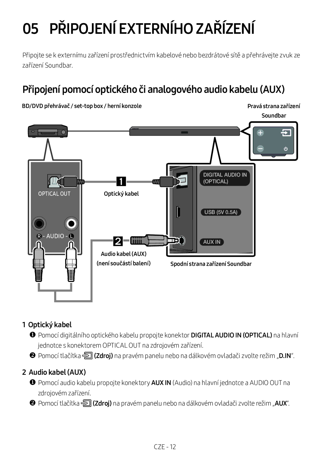 Samsung HW-M360/ZG, HW-M360/EN 05 Připojení Externího Zařízení, Připojení pomocí optického či analogového audio kabelu AUX 