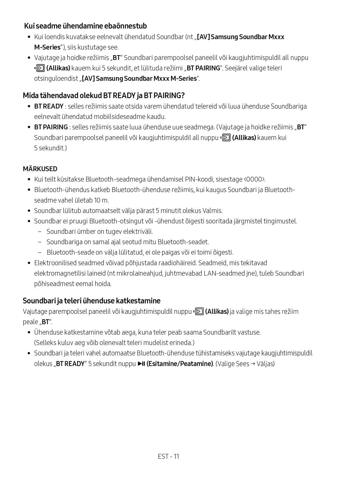 Samsung HW-M360/ZG, HW-M360/EN manual Kui seadme ühendamine ebaõnnestub, Mida tähendavad olekud BT Ready ja BT PAIRING? 