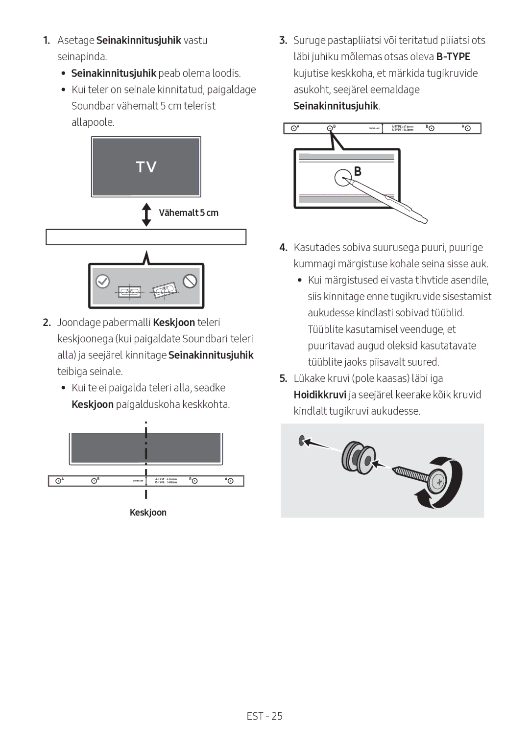 Samsung HW-M360/EN, HW-M360/ZG, HW-M360/ZF manual Asetage Seinakinnitusjuhik vastu seinapinda, Vähemalt 5 cm, Keskjoon 