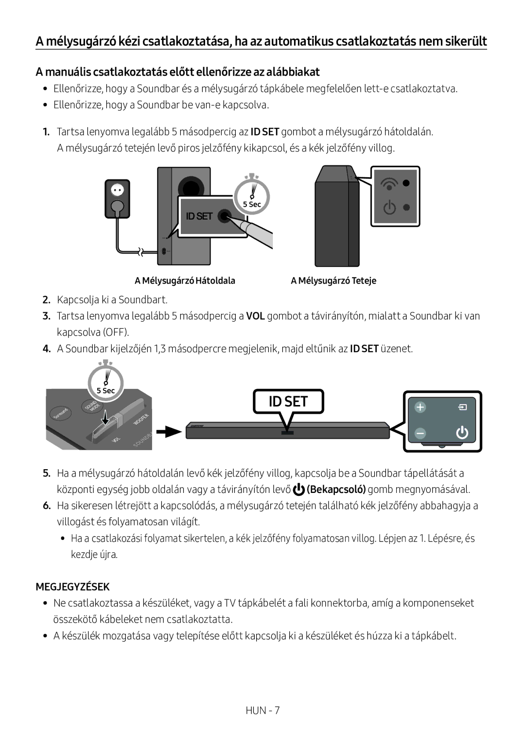 Samsung HW-M360/EN manual Manuális csatlakoztatás előtt ellenőrizze az alábbiakat, Megjegyzések, Mélysugárzó Hátoldala 