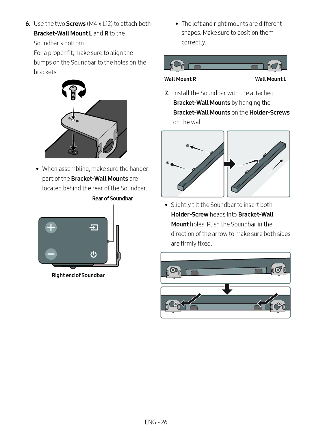 Samsung HW-M360/EN, HW-M360/ZG Holder-Screw heads into Bracket-Wall, Rear of Soundbar Right end of Soundbar, Wall Mount R 