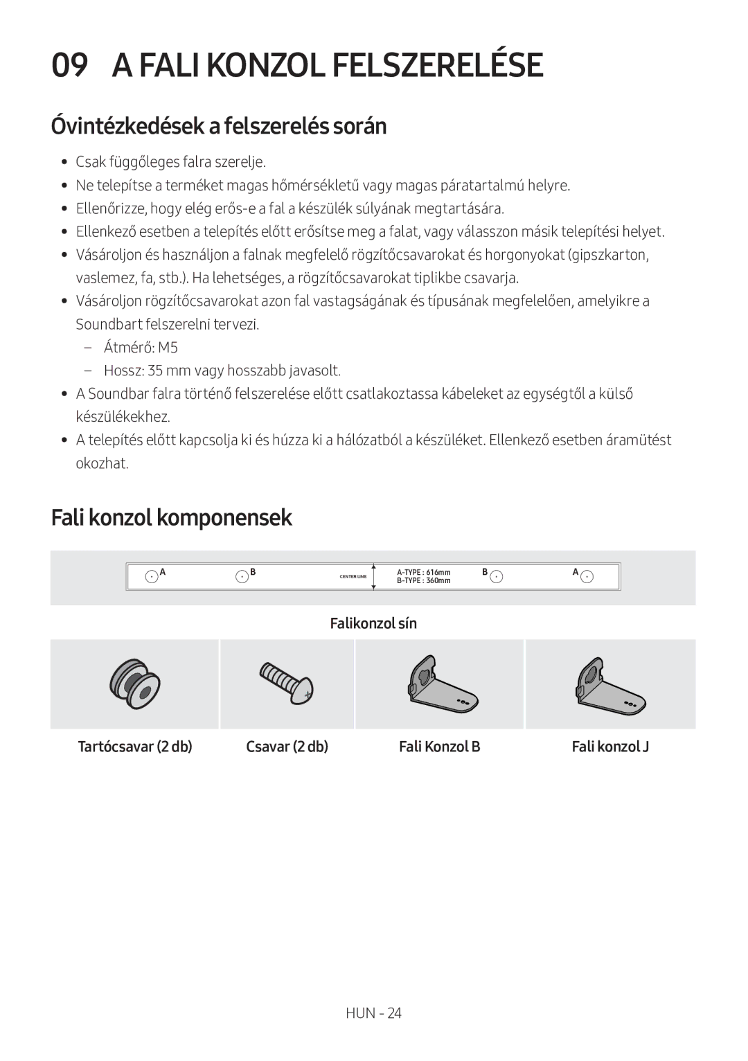 Samsung HW-M360/ZF, HW-M360/EN manual Fali Konzol Felszerelése, Óvintézkedések a felszerelés során, Fali konzol komponensek 