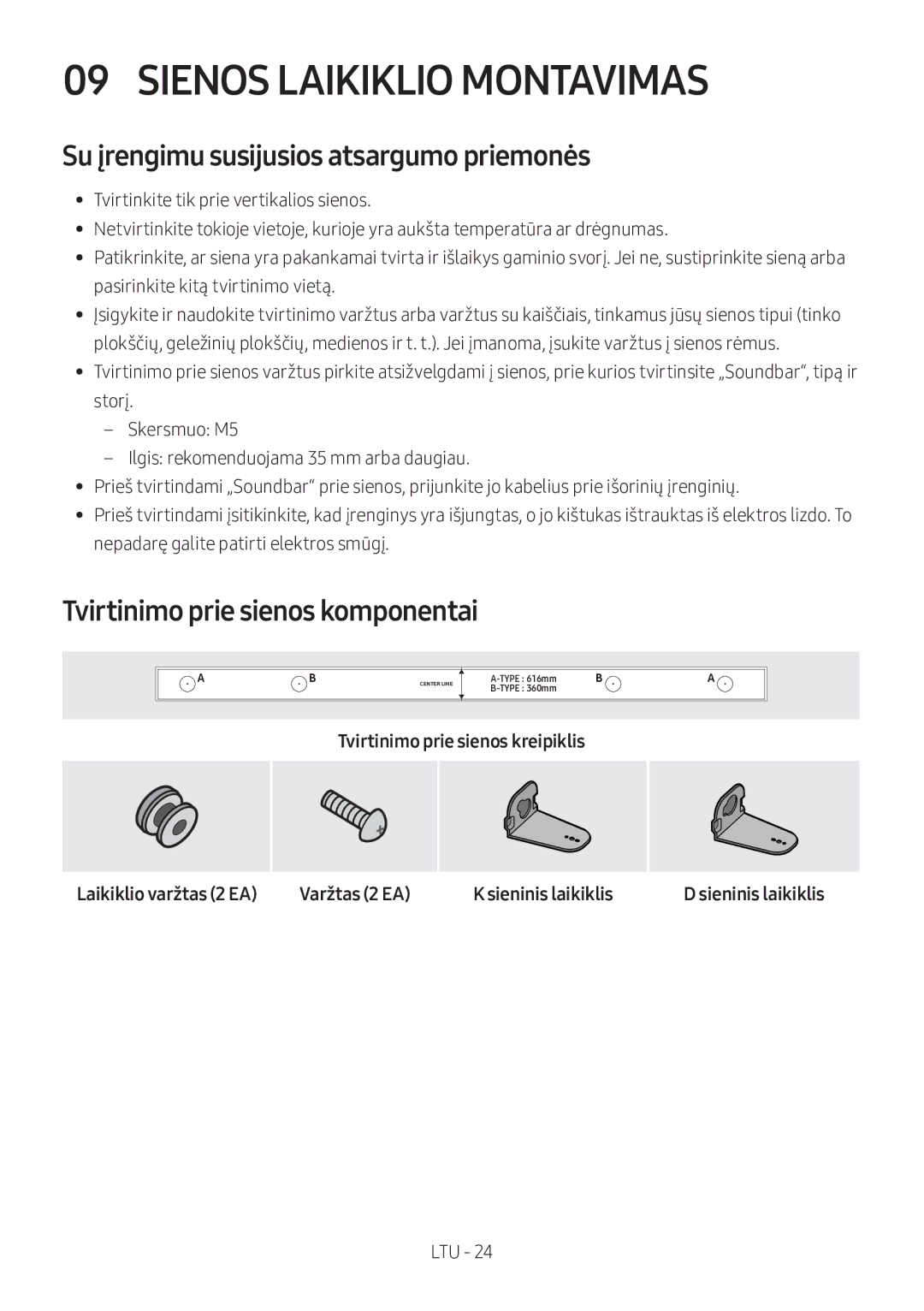 Samsung HW-M360/ZF manual Sienos Laikiklio Montavimas, Su įrengimu susijusios atsargumo priemonės, Laikiklio varžtas 2 EA 