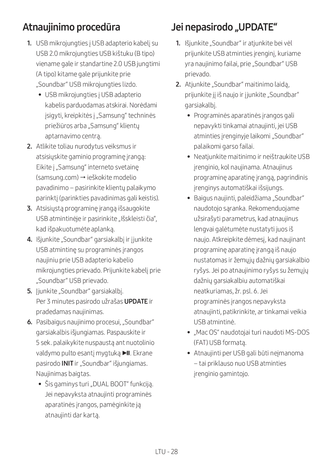 Samsung HW-M360/EN, HW-M360/ZG, HW-M360/ZF manual Atnaujinimo procedūra, Jei nepasirodo „UPDATE 