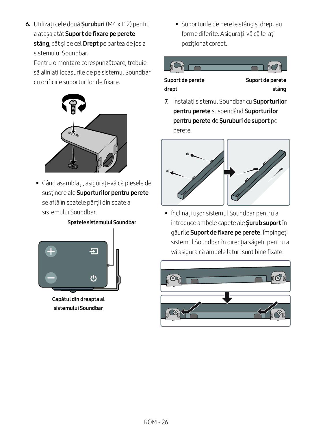 Samsung HW-M360/ZF, HW-M360/EN, HW-M360/ZG manual Spatele sistemului Soundbar, Suport de perete, Drept Stâng 