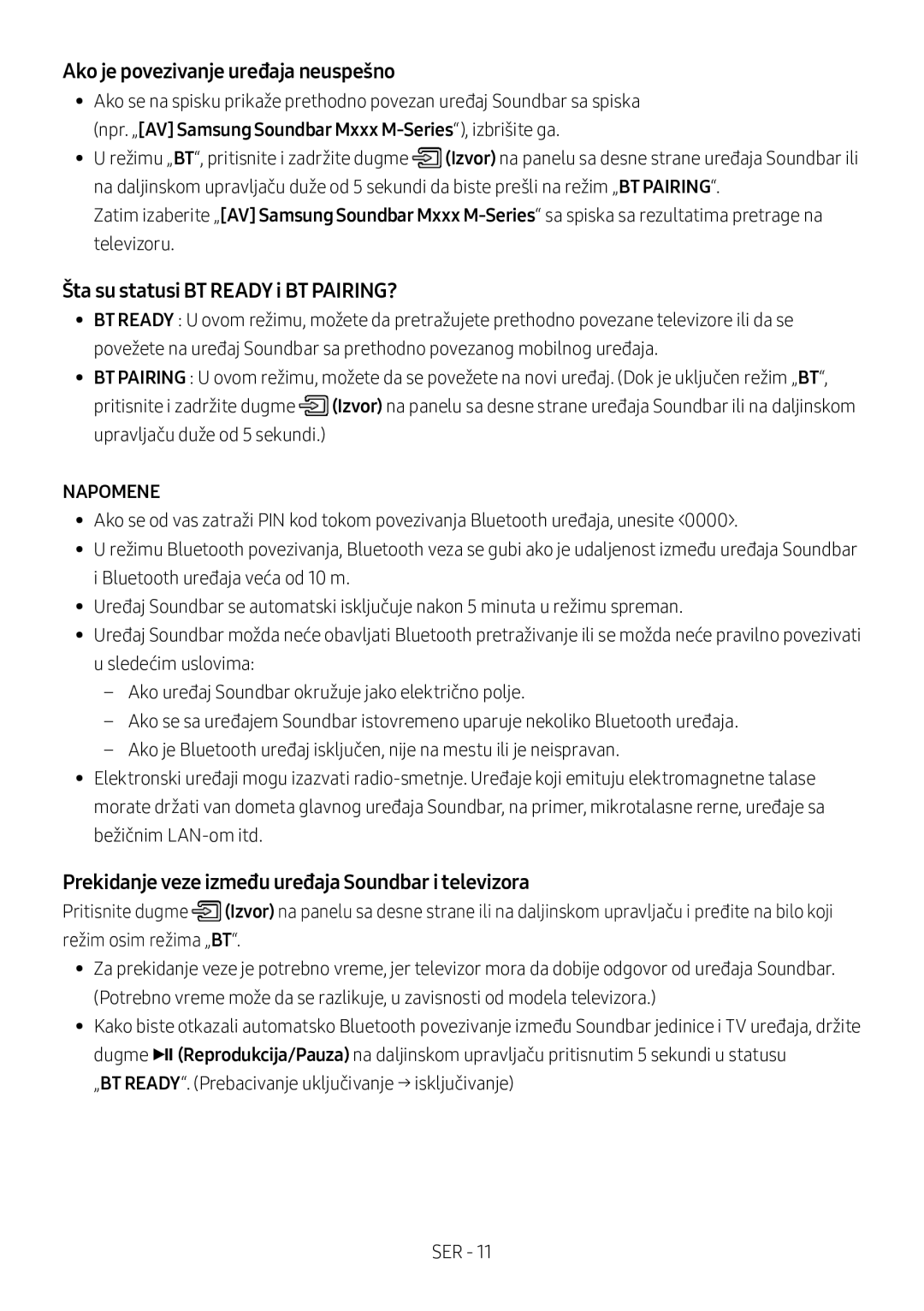 Samsung HW-M360/ZG, HW-M360/EN, HW-M360/ZF manual Ako je povezivanje uređaja neuspešno, Šta su statusi BT Ready i BT PAIRING? 