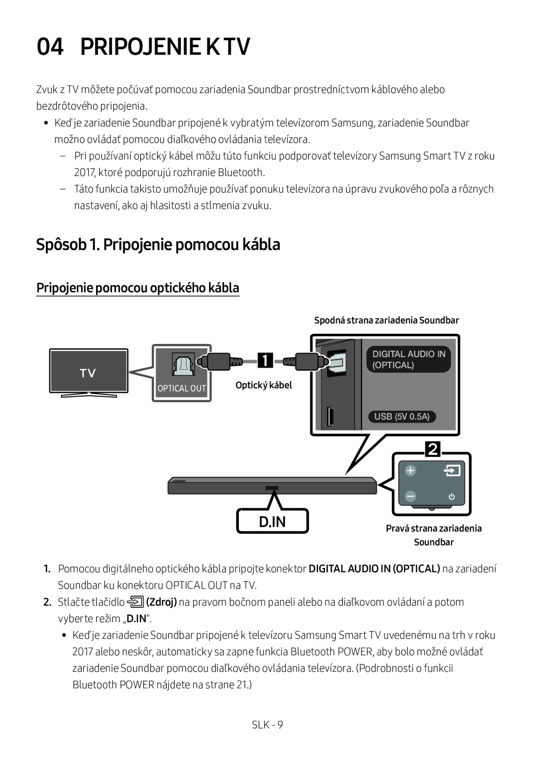 Samsung HW-M360/ZG, HW-M360/EN Pripojenie K TV, Spôsob 1. Pripojenie pomocou kábla, Pripojenie pomocou optického kábla 