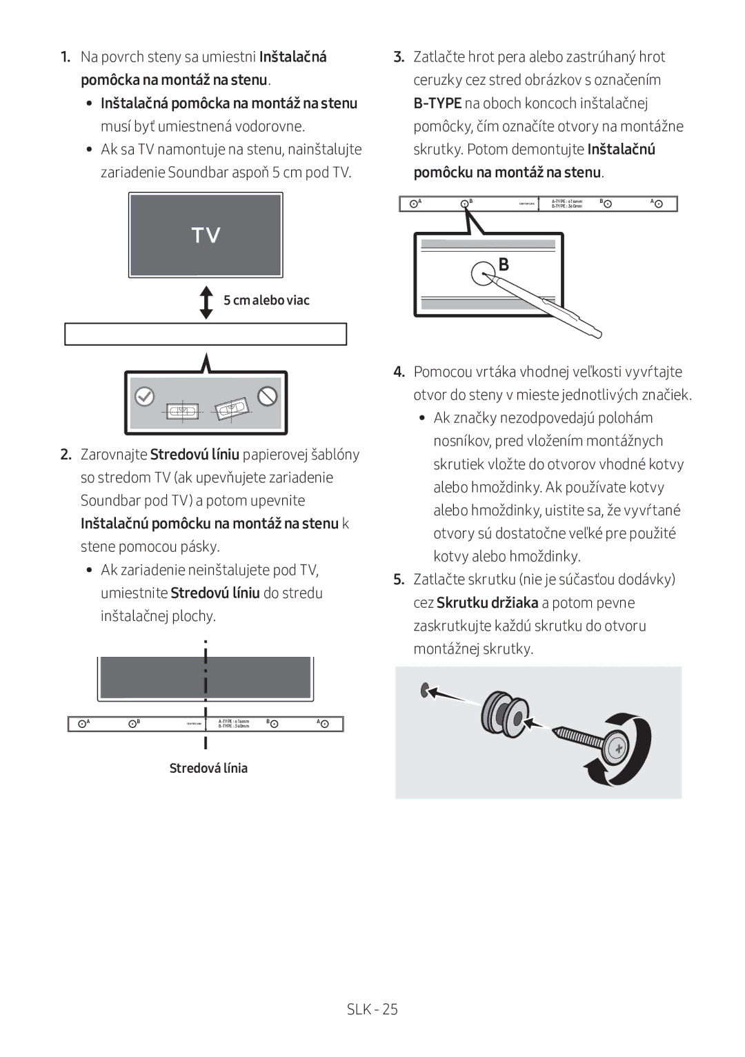 Samsung HW-M360/ZF, HW-M360/EN, HW-M360/ZG manual Cm alebo viac, Stredová línia 