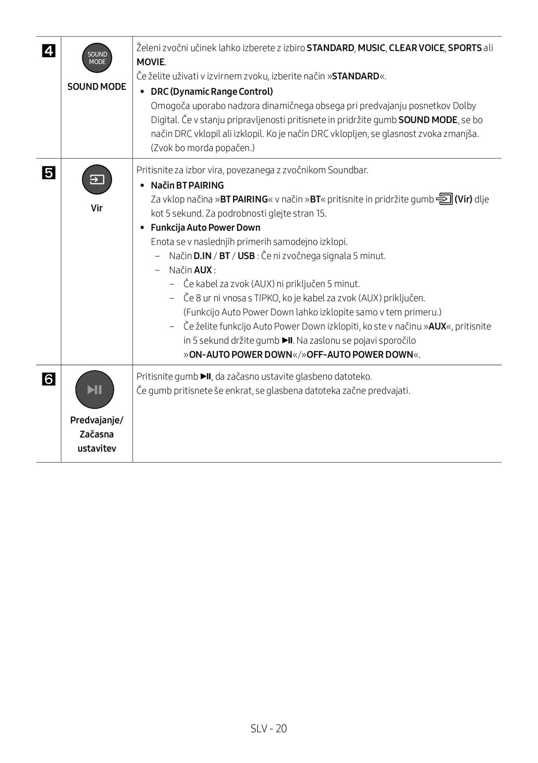 Samsung HW-M360/ZF, HW-M360/EN, HW-M360/ZG manual Način BT Pairing Vir, Predvajanje Začasna Ustavitev 