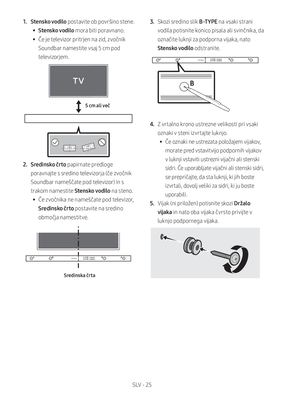 Samsung HW-M360/ZG, HW-M360/EN, HW-M360/ZF manual Stensko vodilo odstranite, Cm ali več, Sredinska črta 