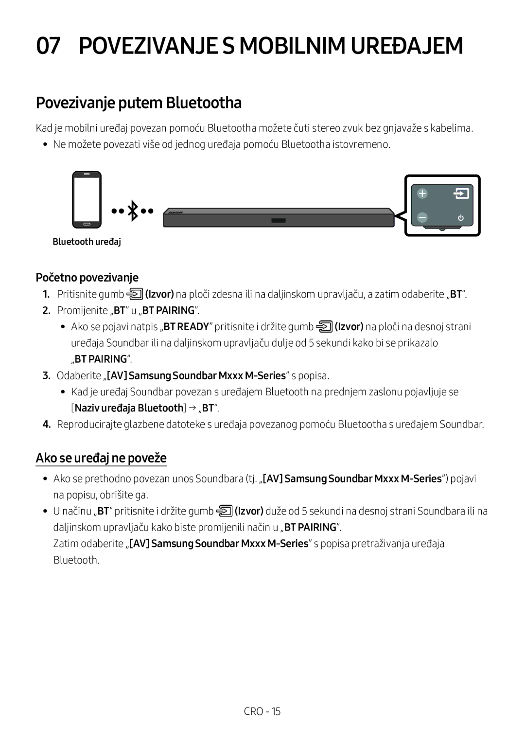 Samsung HW-M360/ZF, HW-M360/EN, HW-M360/ZG manual Povezivanje putem Bluetootha, Ako se uređaj ne poveže, Bluetooth uređaj 