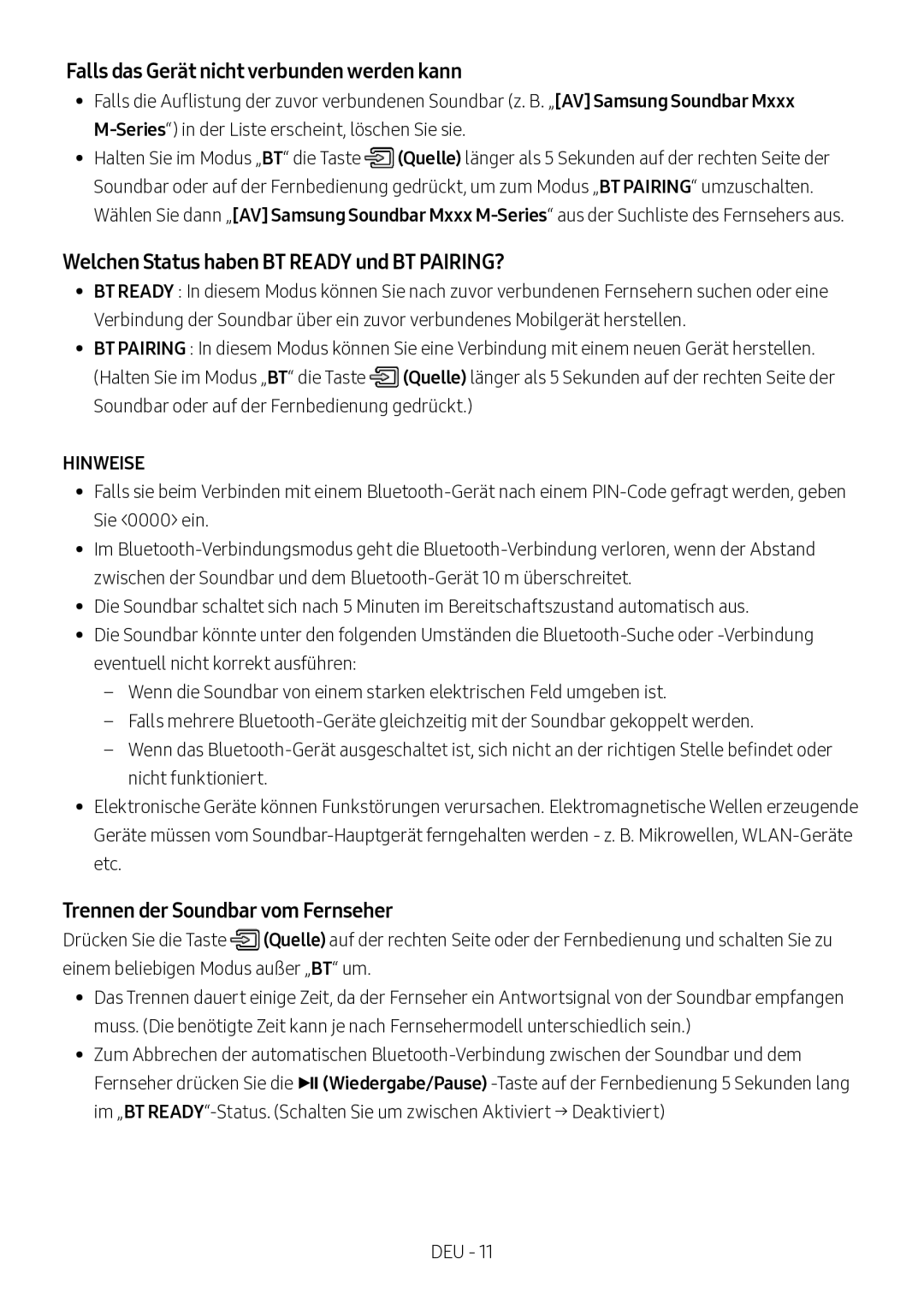 Samsung HW-M360/EN, HW-M360/ZG Falls das Gerät nicht verbunden werden kann, Welchen Status haben BT Ready und BT PAIRING? 