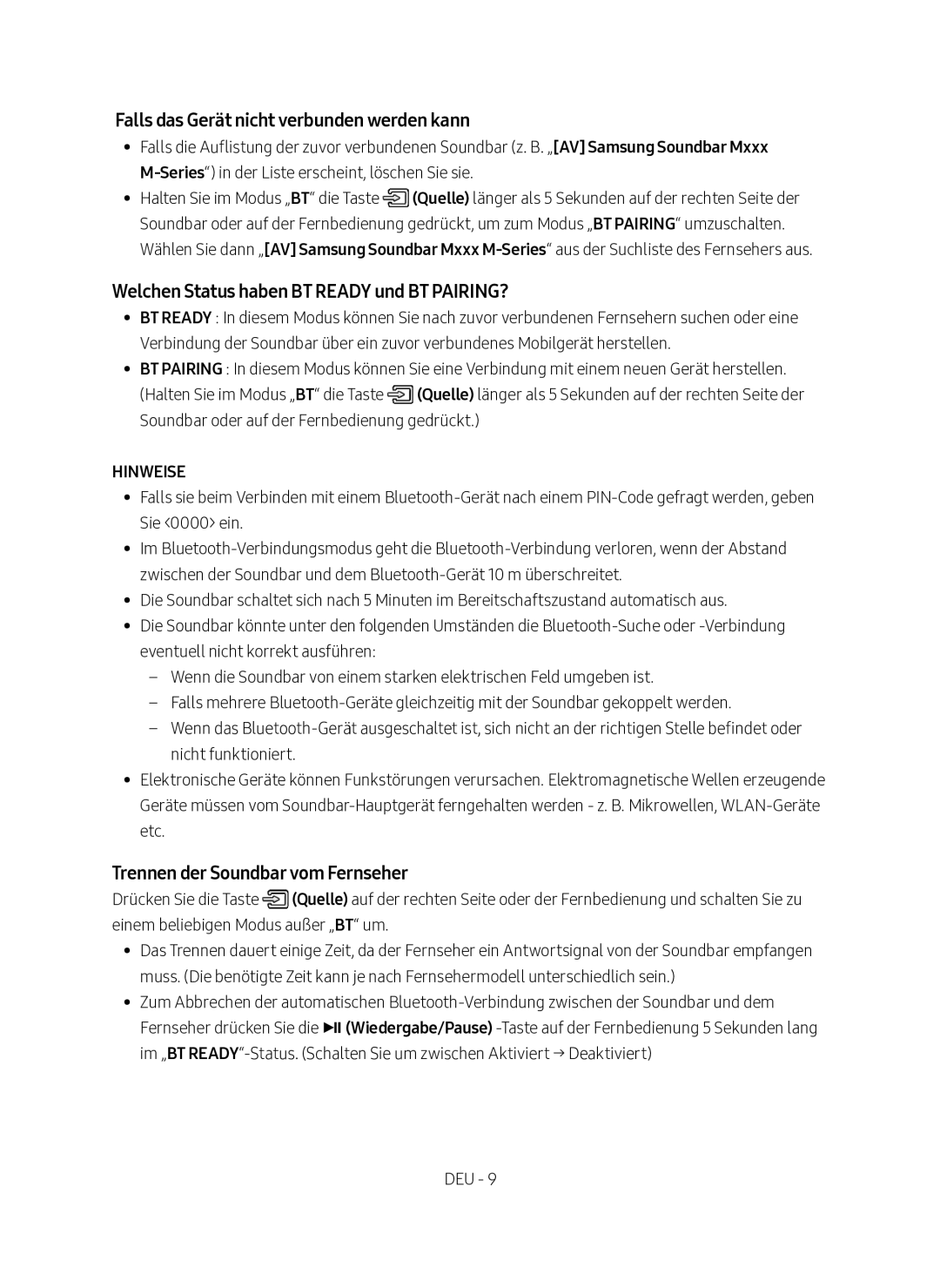 Samsung HW-M360/ZG, HW-M360/EN Falls das Gerät nicht verbunden werden kann, Welchen Status haben BT Ready und BT PAIRING? 