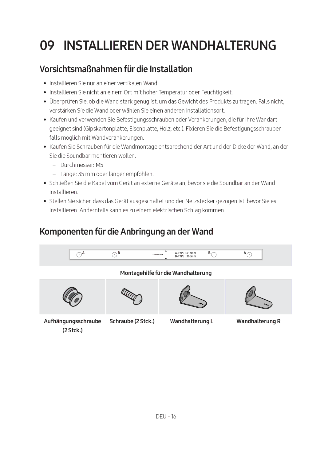 Samsung HW-M360/EN, HW-M360/ZG manual Installieren der Wandhalterung, Vorsichtsmaßnahmen für die Installation 