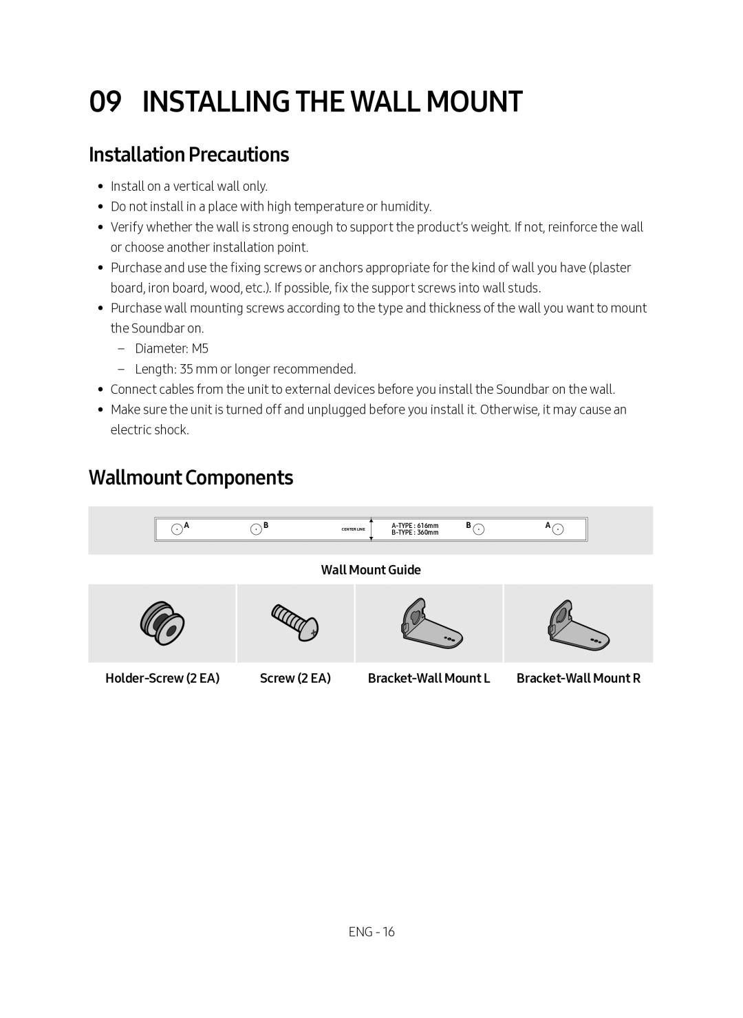 Samsung HW-M360/EN manual Installing the Wall Mount, Installation Precautions, Wallmount Components, Bracket-Wall Mount R 