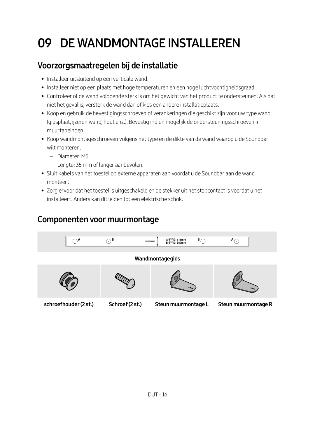 Samsung HW-M360/EN manual De Wandmontage Installeren, Voorzorgsmaatregelen bij de installatie, Componenten voor muurmontage 