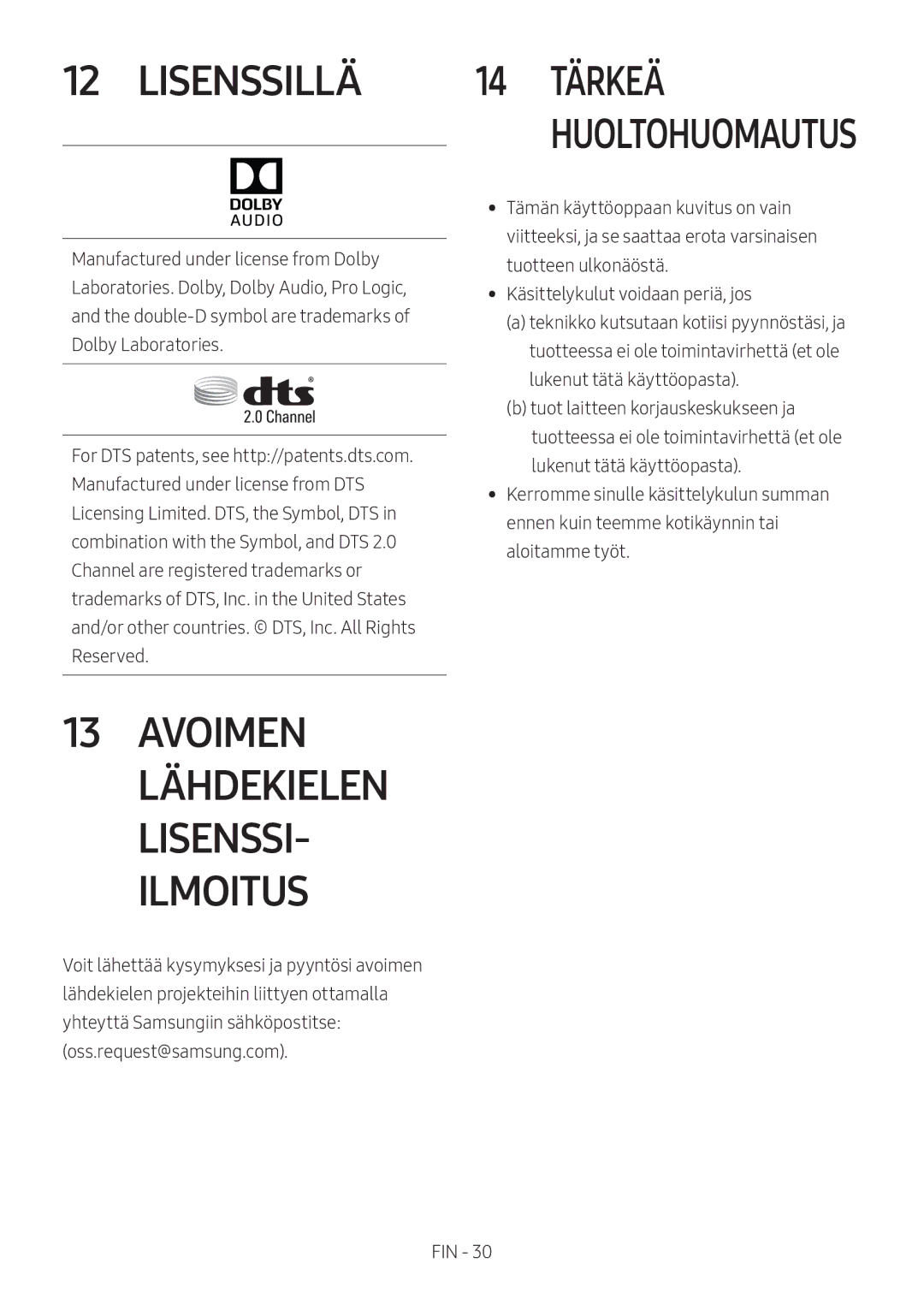 Samsung HW-M369/XE manual Lisenssillä, Avoimen Lähdekielen LISENSSI- Ilmoitus 