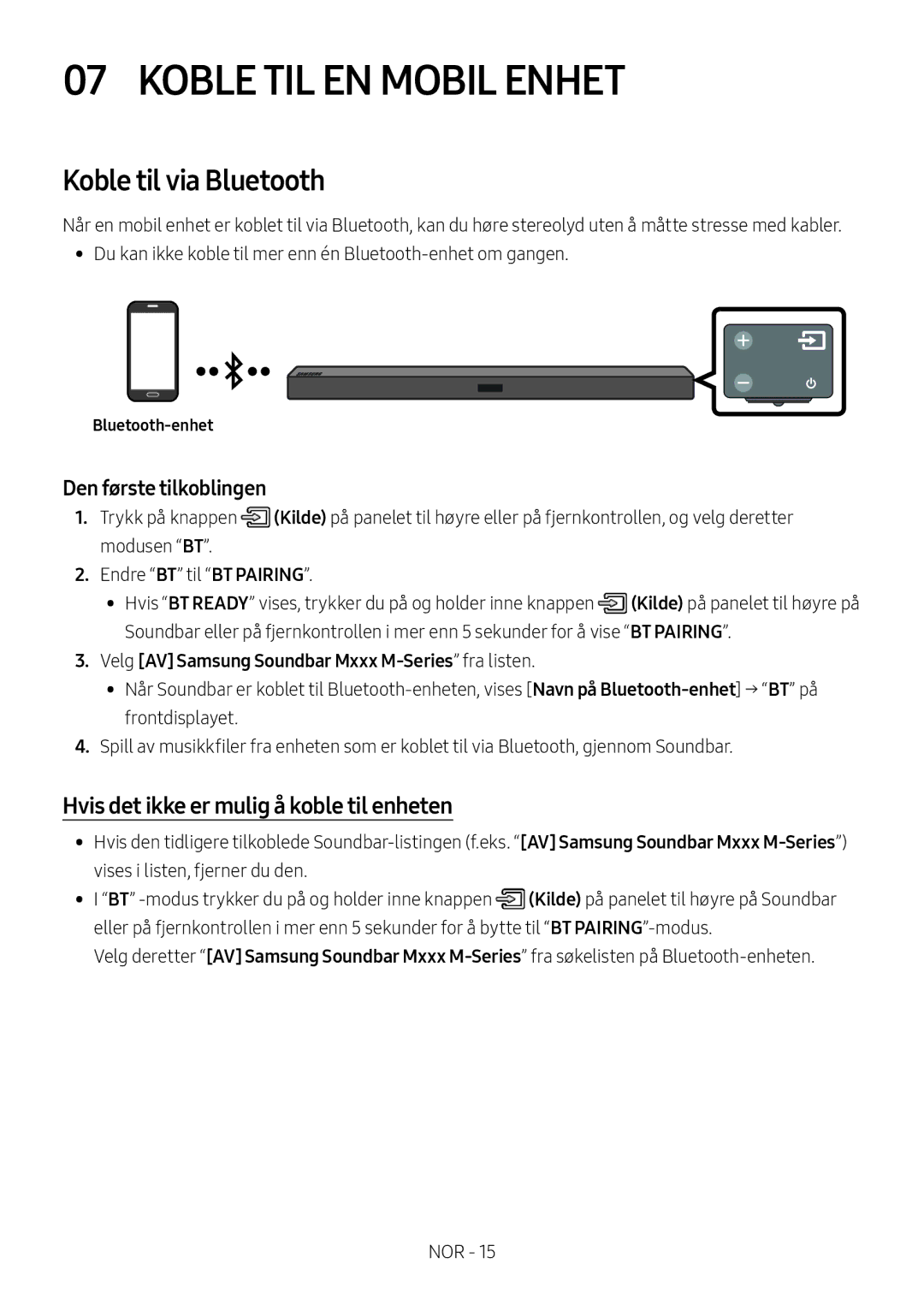 Samsung HW-M369/XE manual Koble TIL EN Mobil Enhet, Koble til via Bluetooth, Hvis det ikke er mulig å koble til enheten 