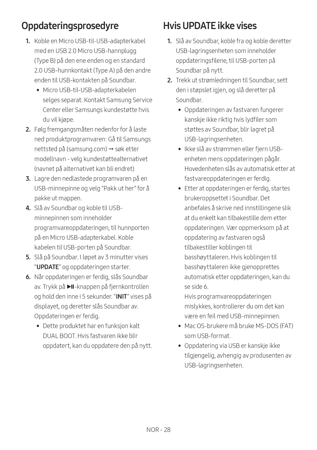 Samsung HW-M369/XE manual Oppdateringsprosedyre, Hvis Update ikke vises 