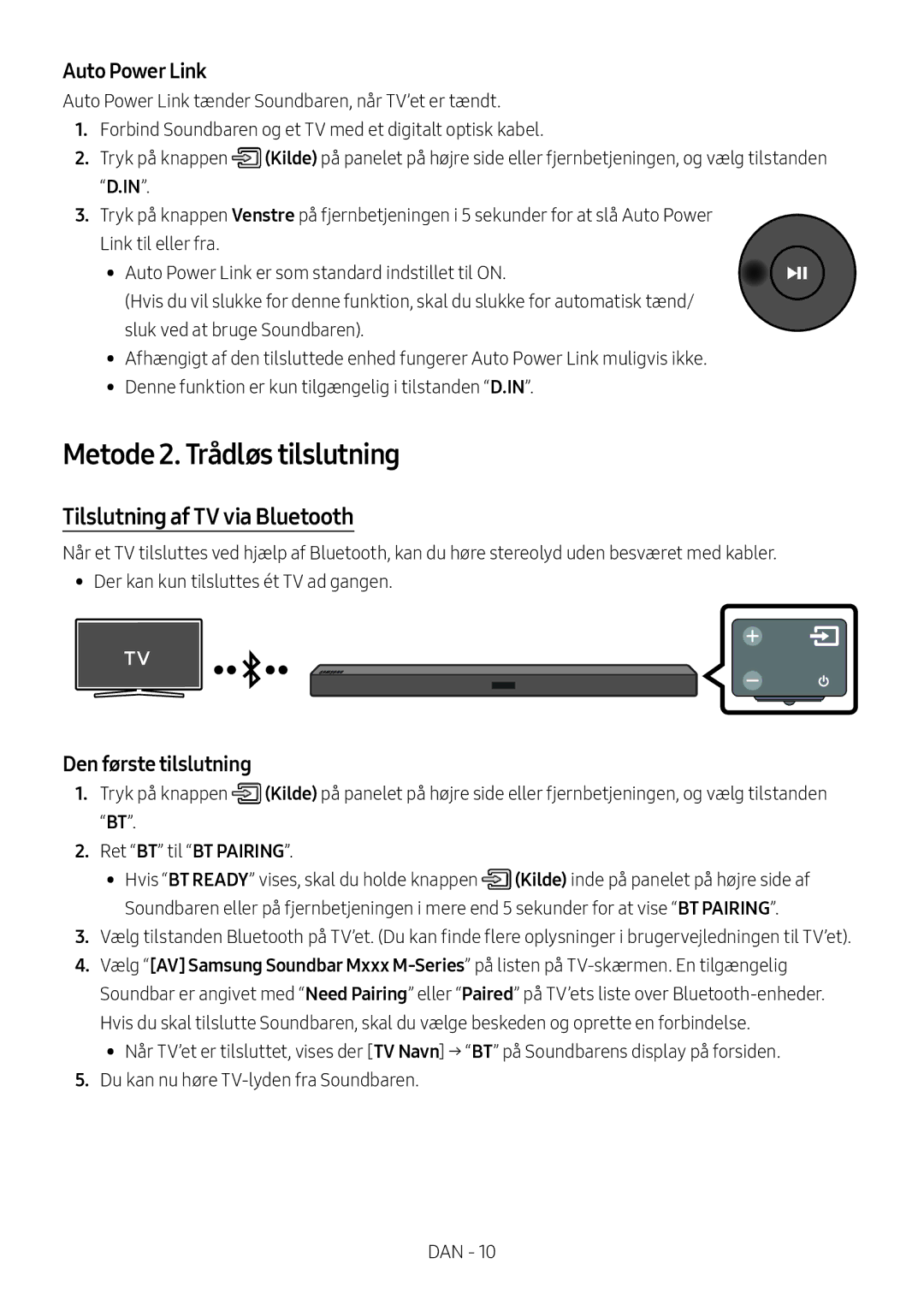 Samsung HW-M369/XE manual Metode 2. Trådløs tilslutning, Tilslutning af TV via Bluetooth, Den første tilslutning 