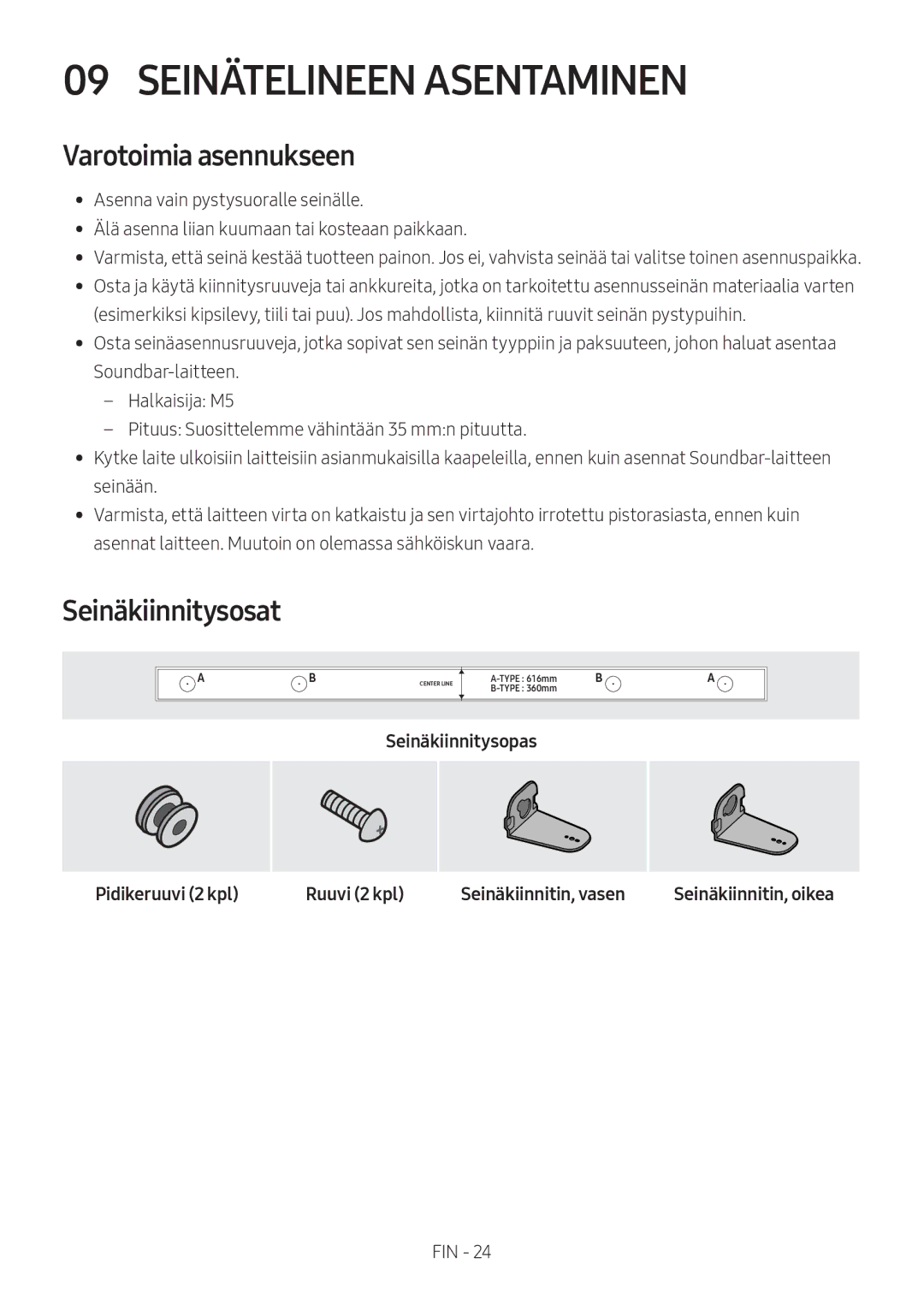 Samsung HW-M369/XE manual Seinätelineen Asentaminen, Varotoimia asennukseen, Seinäkiinnitysosat 