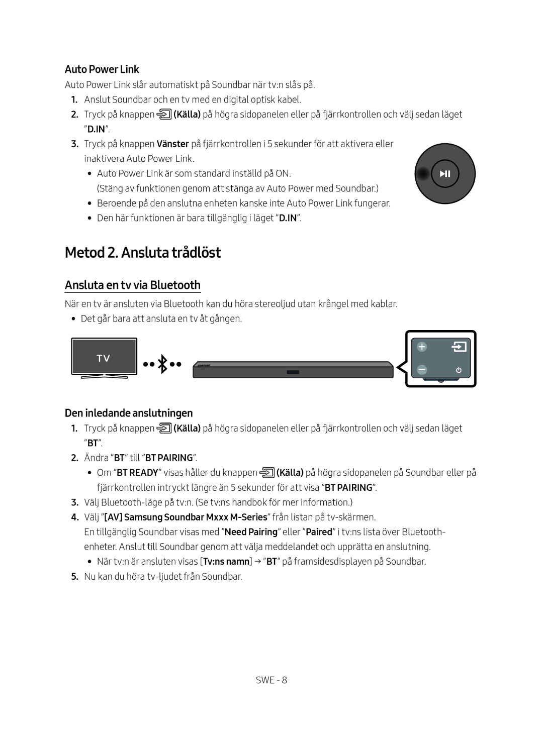 Samsung HW-M369/XE manual Metod 2. Ansluta trådlöst, Ansluta en tv via Bluetooth, Den inledande anslutningen 