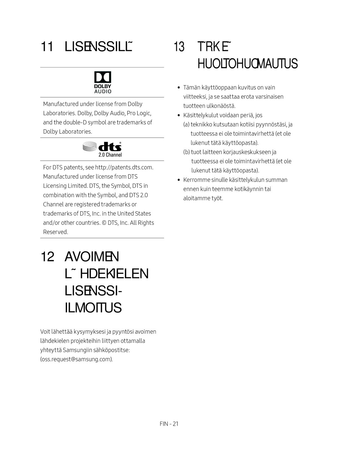 Samsung HW-M369/XE manual Lisenssillä, Avoimen lähdekielen lisenssi- ilmoitus 