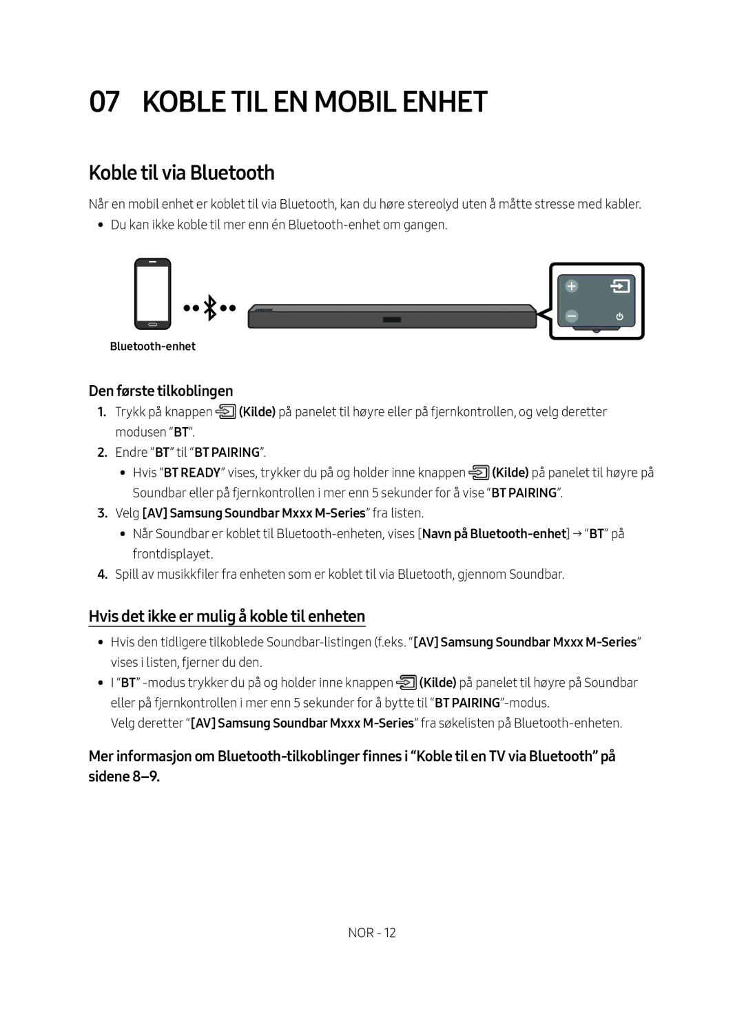 Samsung HW-M369/XE manual Koble til en mobil enhet, Koble til via Bluetooth, Hvis det ikke er mulig å koble til enheten 