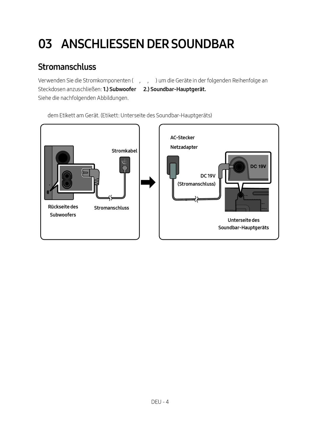Samsung HW-M4500/EN manual Anschliessen der Soundbar, Stromanschluss, 1Stromkabel Netzadapter 