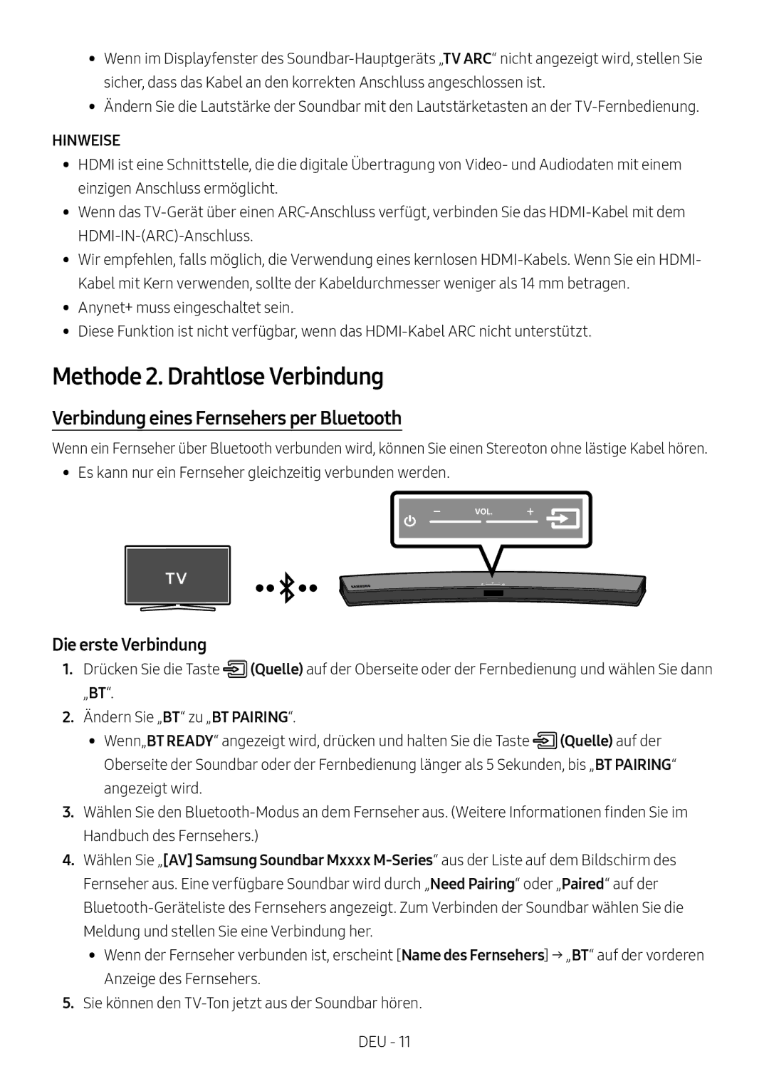 Samsung HW-M4511/XE manual Methode 2. Drahtlose Verbindung, Verbindung eines Fernsehers per Bluetooth, Die erste Verbindung 