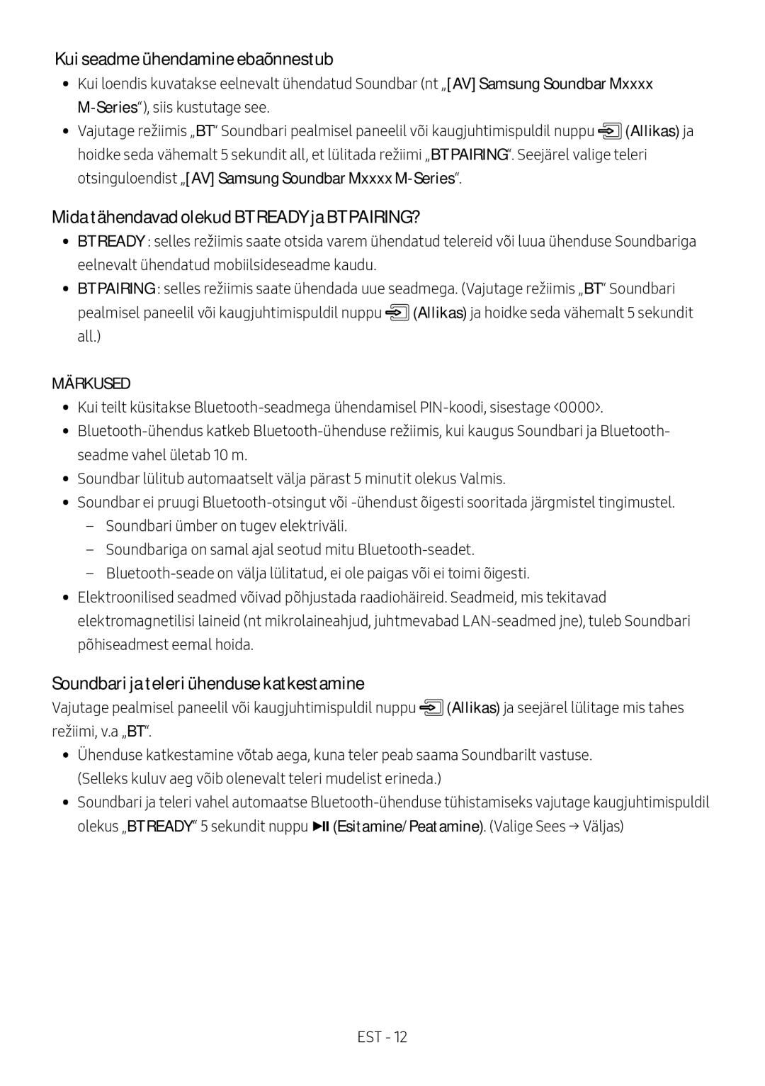 Samsung HW-M4500/ZG, HW-M4500/EN manual Kui seadme ühendamine ebaõnnestub, Mida tähendavad olekud BT Ready ja BT PAIRING? 