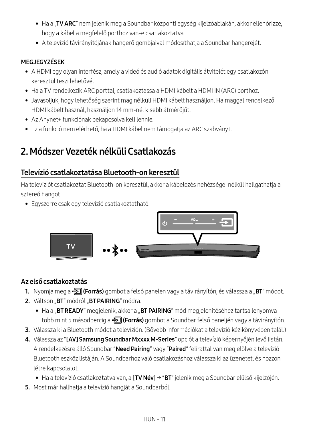 Samsung HW-M4500/ZF, HW-M4500/ZG Módszer Vezeték nélküli Csatlakozás, Televízió csatlakoztatása Bluetooth-on keresztül 