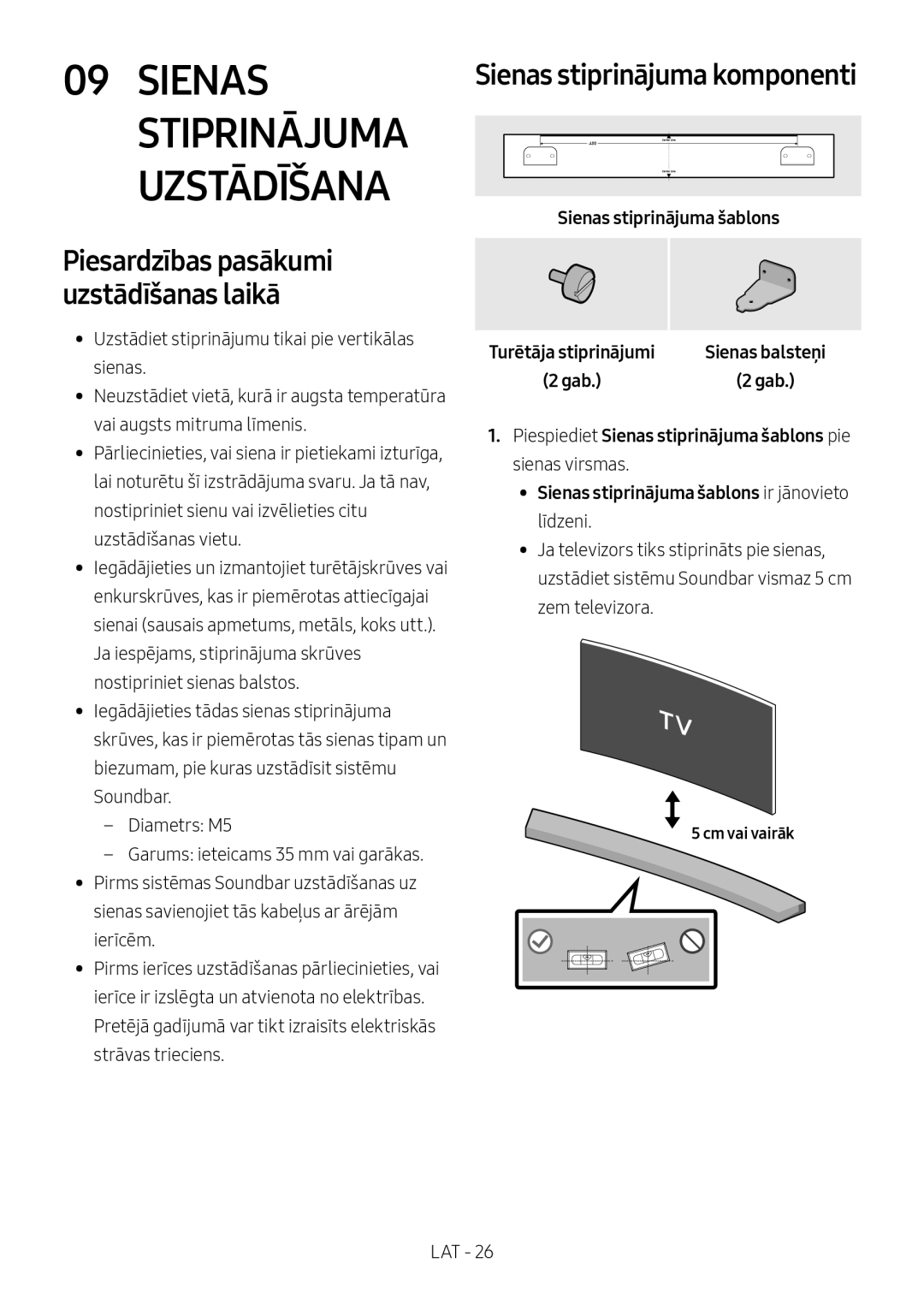 Samsung HW-M4511/XE, HW-M4500/ZG, HW-M4500/EN Sienas stiprinājuma komponenti, Sienas stiprinājuma šablons, Cm vai vairāk 