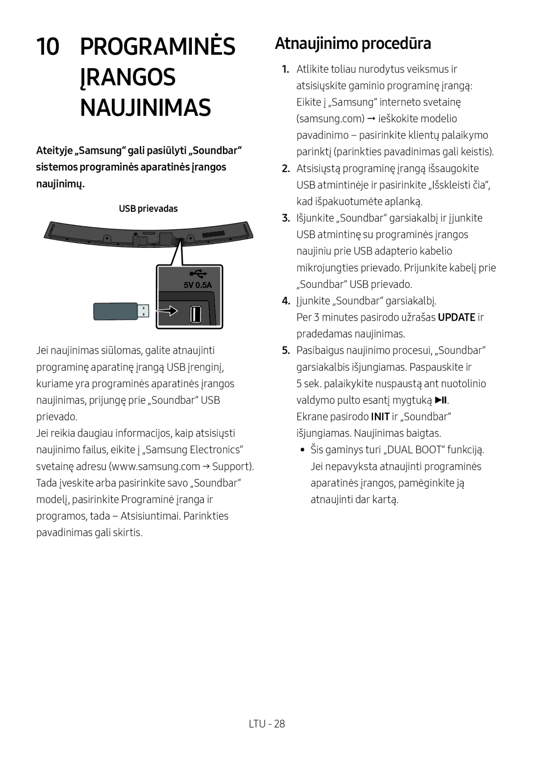 Samsung HW-M4500/EN, HW-M4500/ZG, HW-M4500/ZF, HW-M4501/ZF, HW-M4501/EN Programinės Įrangos Naujinimas, Atnaujinimo procedūra 