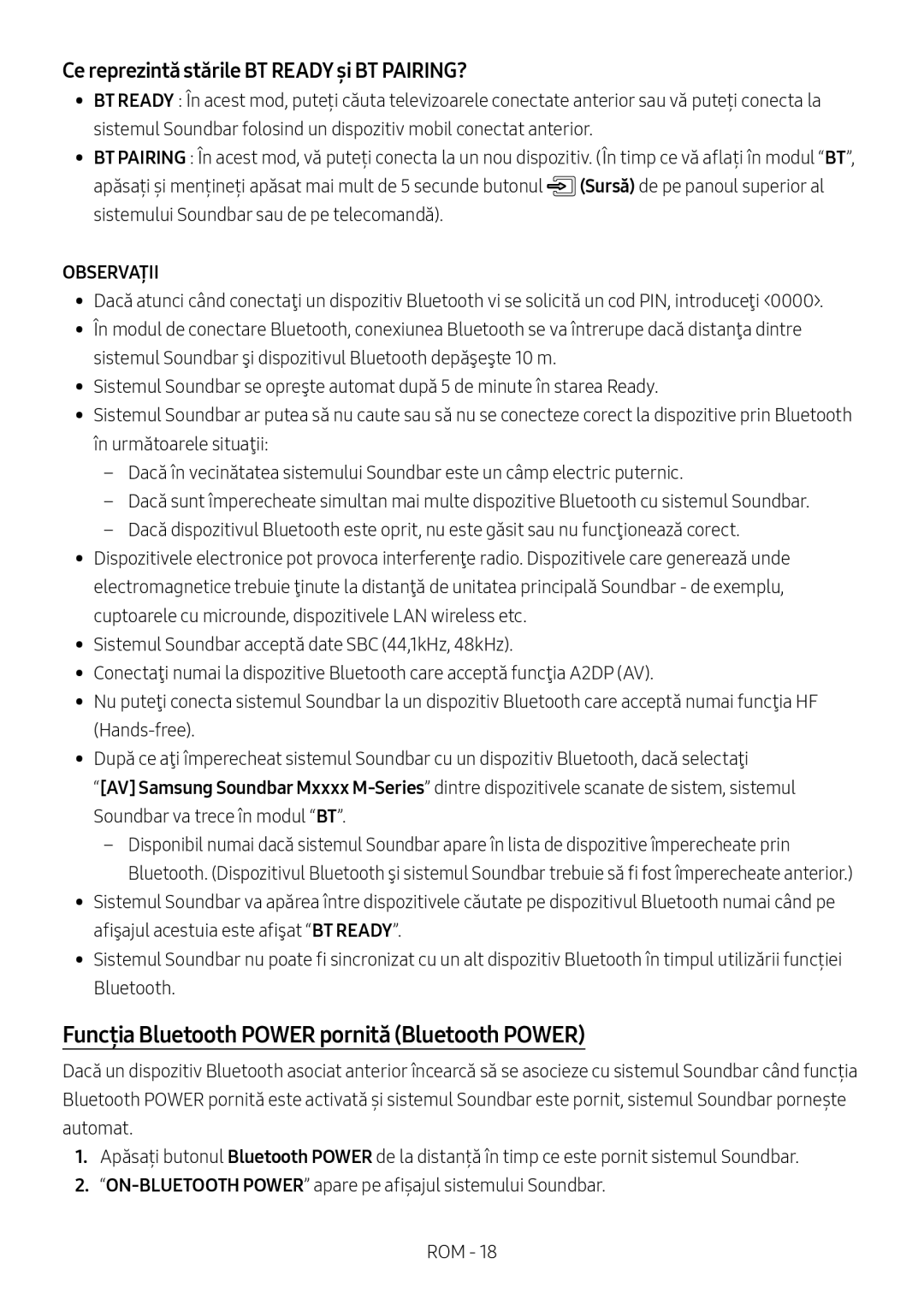 Samsung HW-M4500/ZG manual Funcția Bluetooth Power pornită Bluetooth Power, Ce reprezintă stările BT Ready și BT PAIRING? 