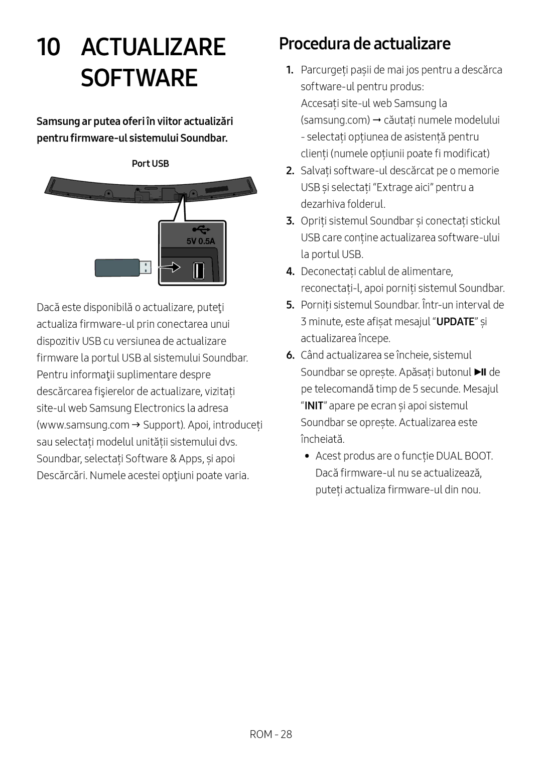 Samsung HW-M4501/ZF, HW-M4500/ZG, HW-M4500/EN, HW-M4500/ZF, HW-M4501/EN manual Actualizare Software, Procedura de actualizare 