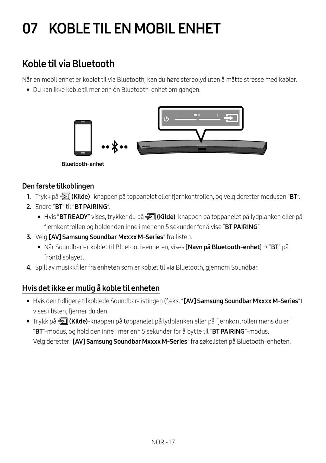 Samsung HW-M4501/ZF manual Koble TIL EN Mobil Enhet, Koble til via Bluetooth, Hvis det ikke er mulig å koble til enheten 