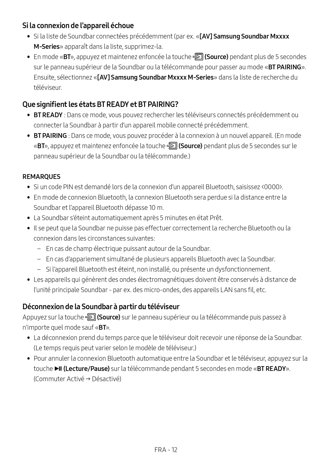 Samsung HW-M4511/XE, HW-M4500/ZG Si la connexion de l’appareil échoue, Que signifient les états BT Ready et BT PAIRING? 