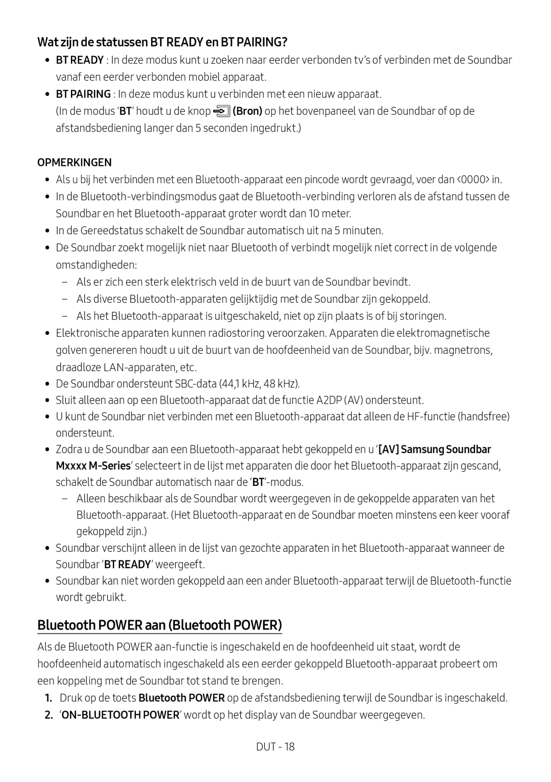 Samsung HW-M4501/ZF, HW-M4500/ZG manual Bluetooth Power aan Bluetooth Power, Wat zijn de statussen BT Ready en BT PAIRING? 