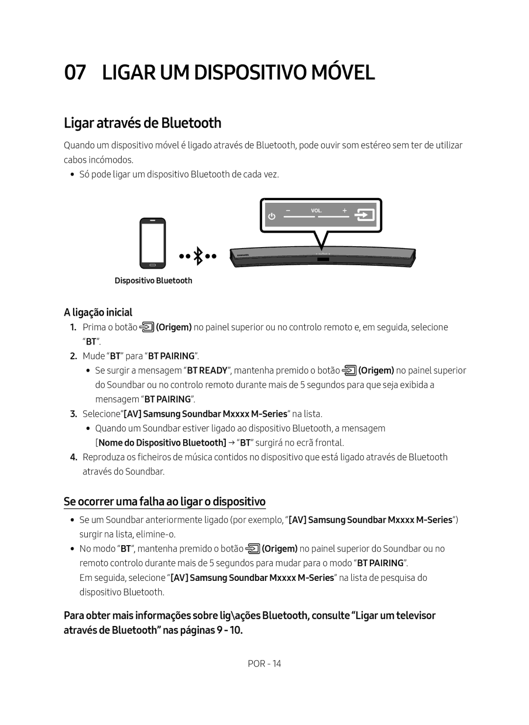 Samsung HW-M4501/ZF Ligar um Dispositivo Móvel, Ligar através de Bluetooth, Se ocorrer uma falha ao ligar o dispositivo 