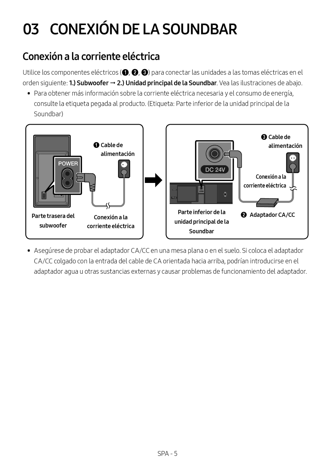 Samsung HW-M450/ZG, HW-M450/EN, HW-M450/ZF, HW-M460/XE manual Conexión DE LA Soundbar, Conexión a la corriente eléctrica 